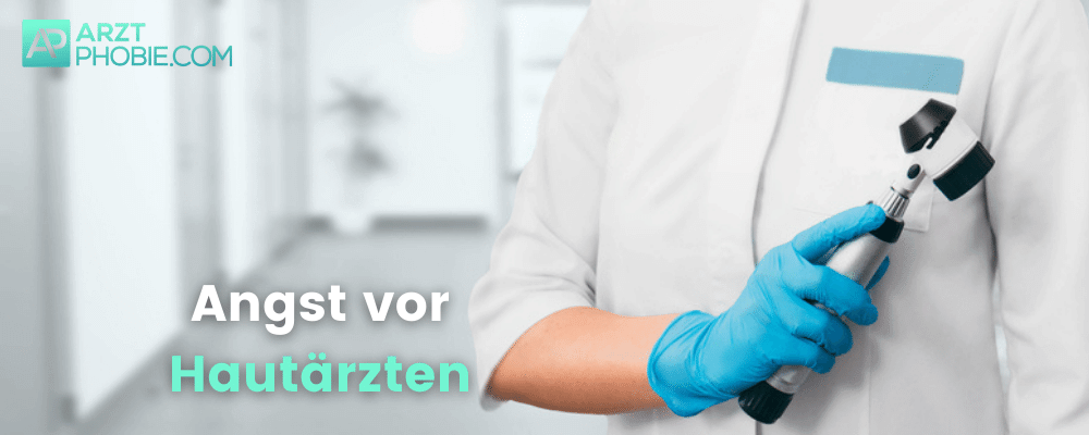 angst-vor-hautaerzten