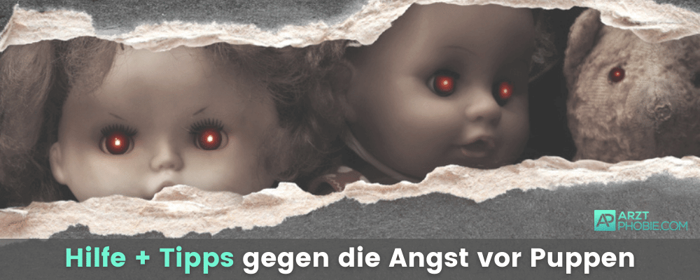 angst-vor-puppen-tipps-hilfe