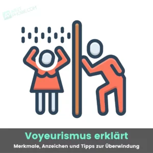 Voyeurismus-merkmale-einfach-erklasert